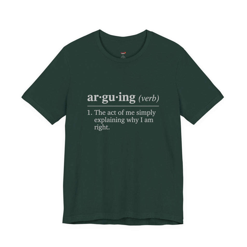 Arguing Definition T-Shirt