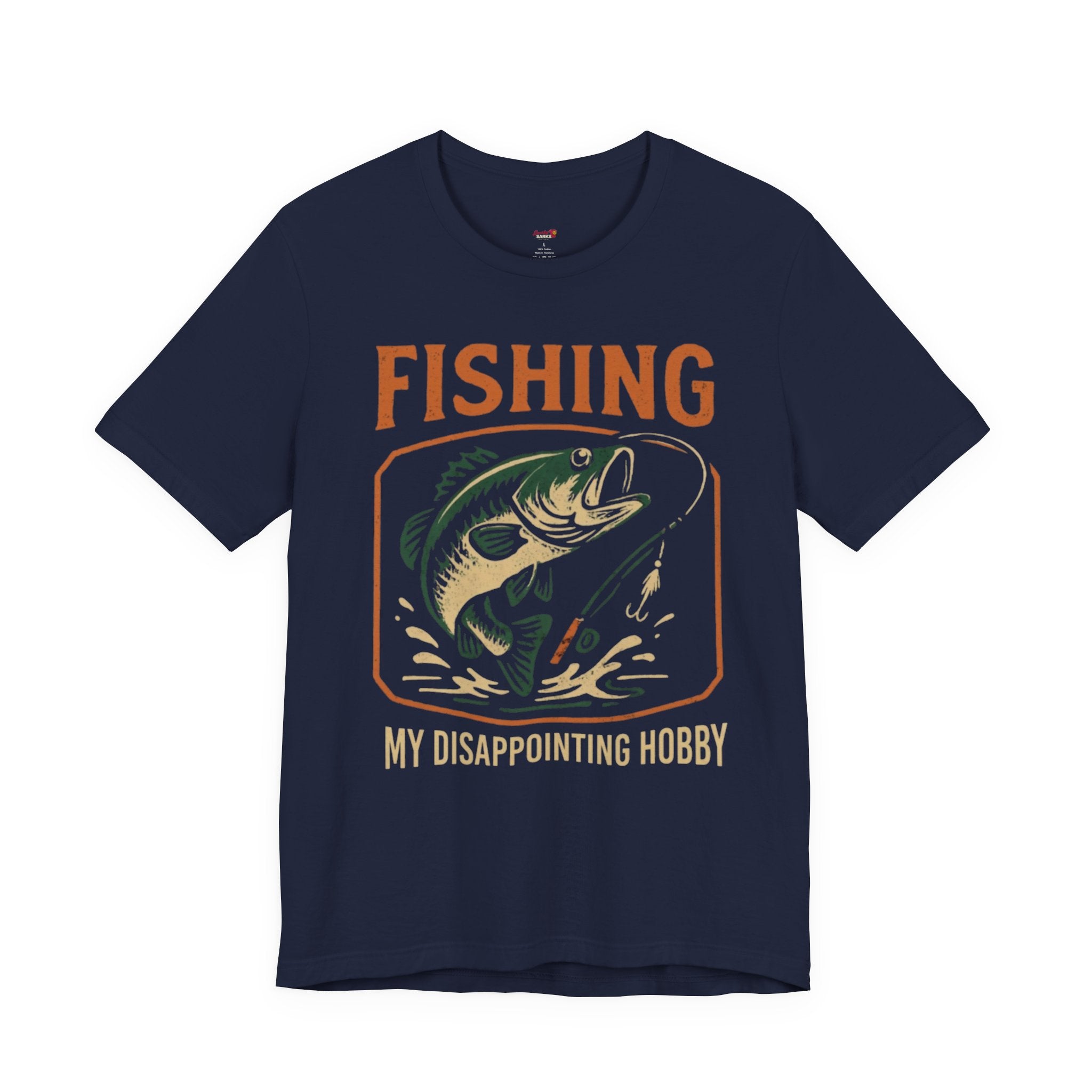 Fishing -- My Disappointing Hobby T-Shirt