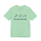 Build.  Break.  Blame Others.  T-Shirt