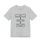 Ignore Responsibilities -- Bake 4 Dozen Cookies T-Shirt