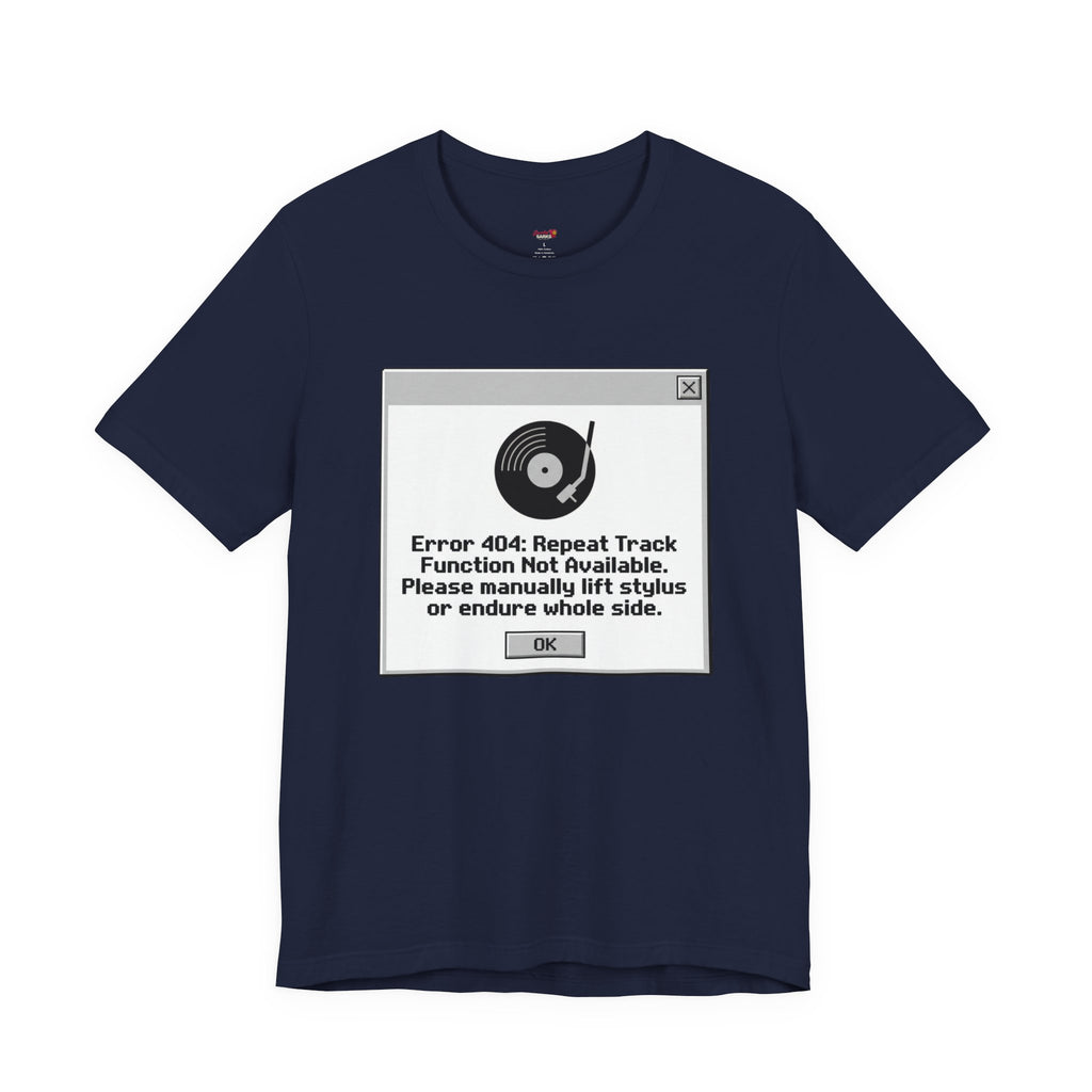 Error 404:  Vinyl Record T-Shirt