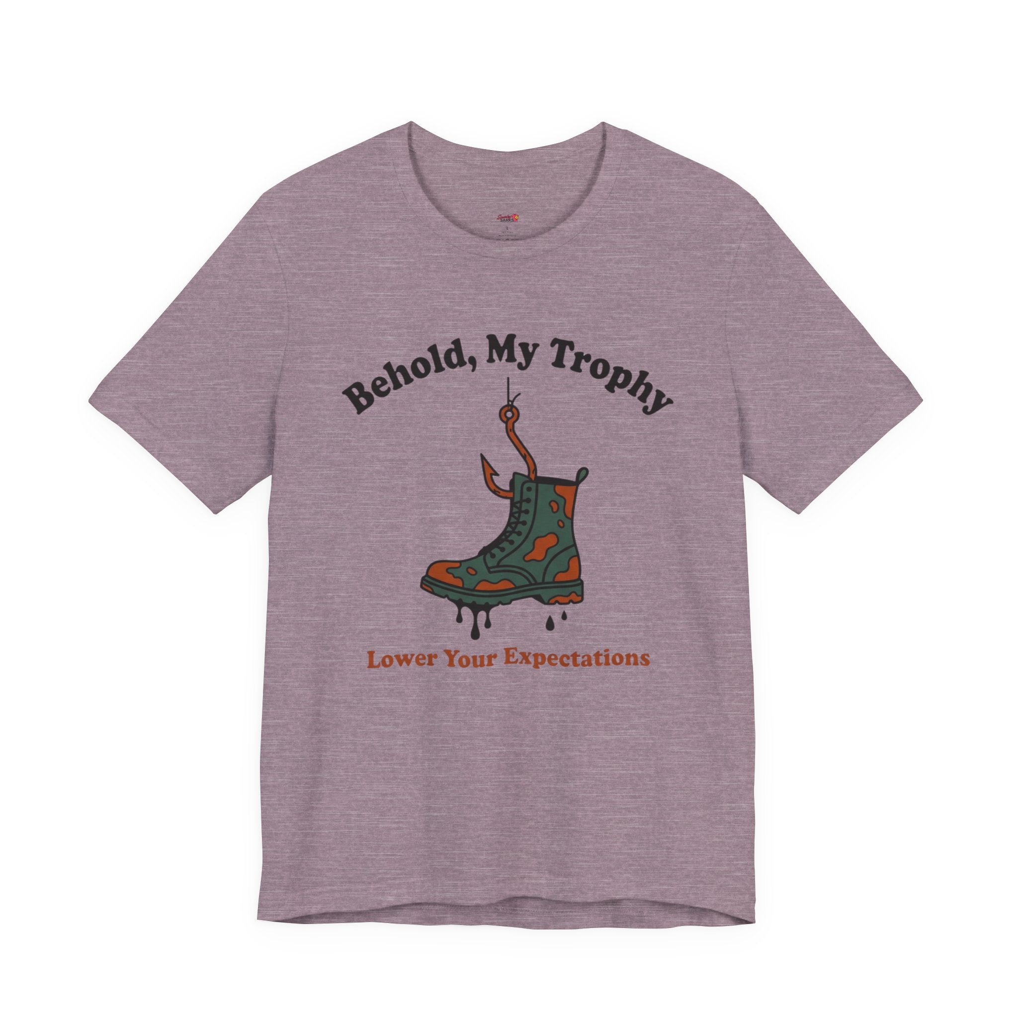 Behold, My Trophy! T-Shirt