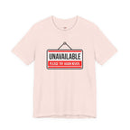 Unavailable.  Please Try Again Never. T-Shirt