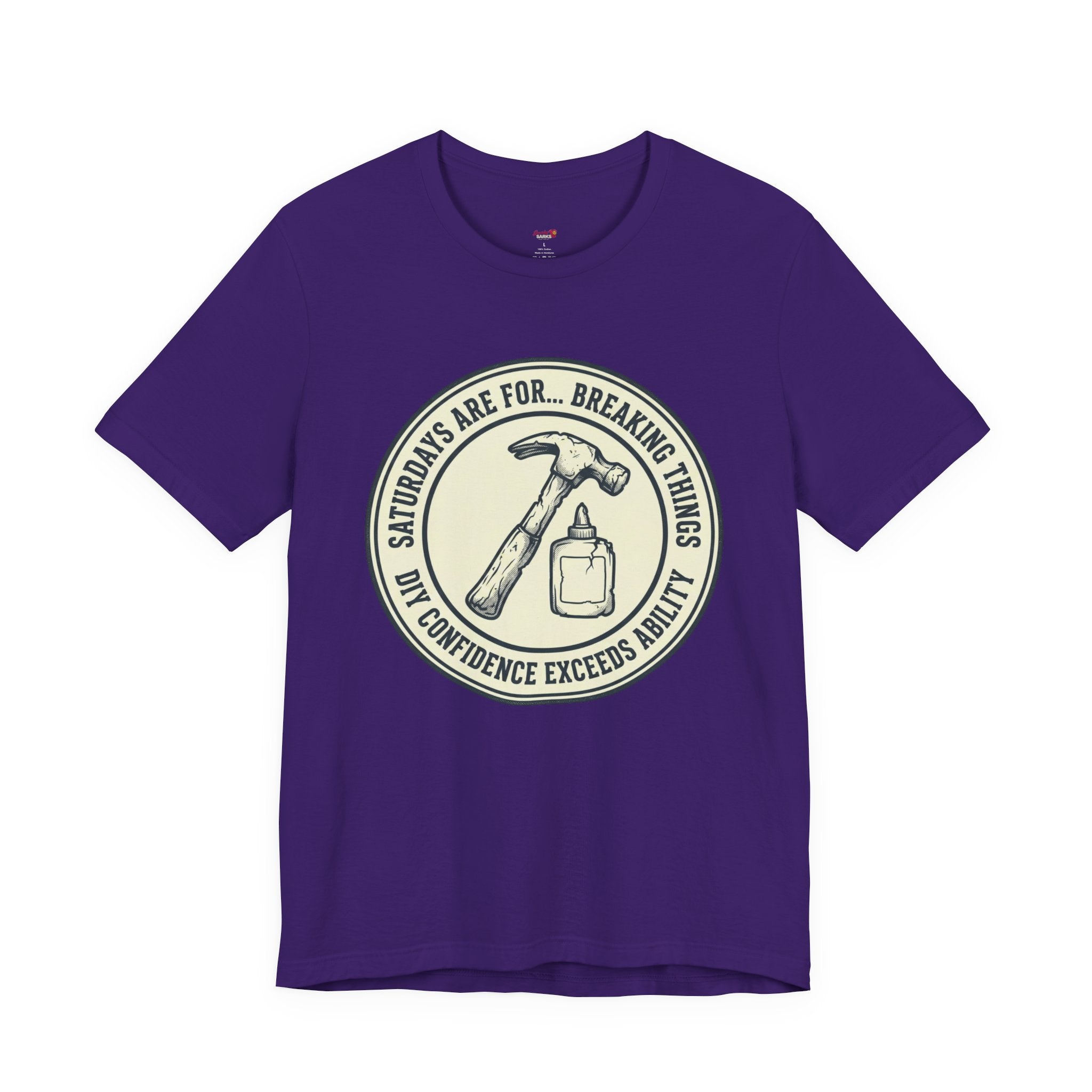 Saturdays are for Breaking Things T-Shirts