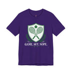 Game Set Nope T-Shirt