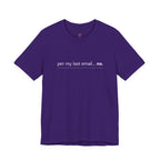 Per My Last Email -- No.  T-Shirt