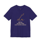 Metal Detecting.  Expectations Lowered.  T-Shirt