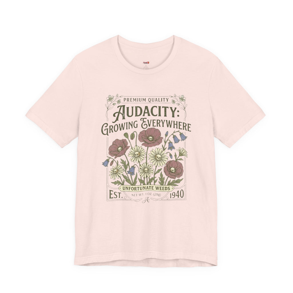 Audacity -- Growing Everywhere T-Shirt