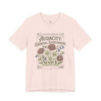 Audacity -- Growing Everywhere T-Shirt