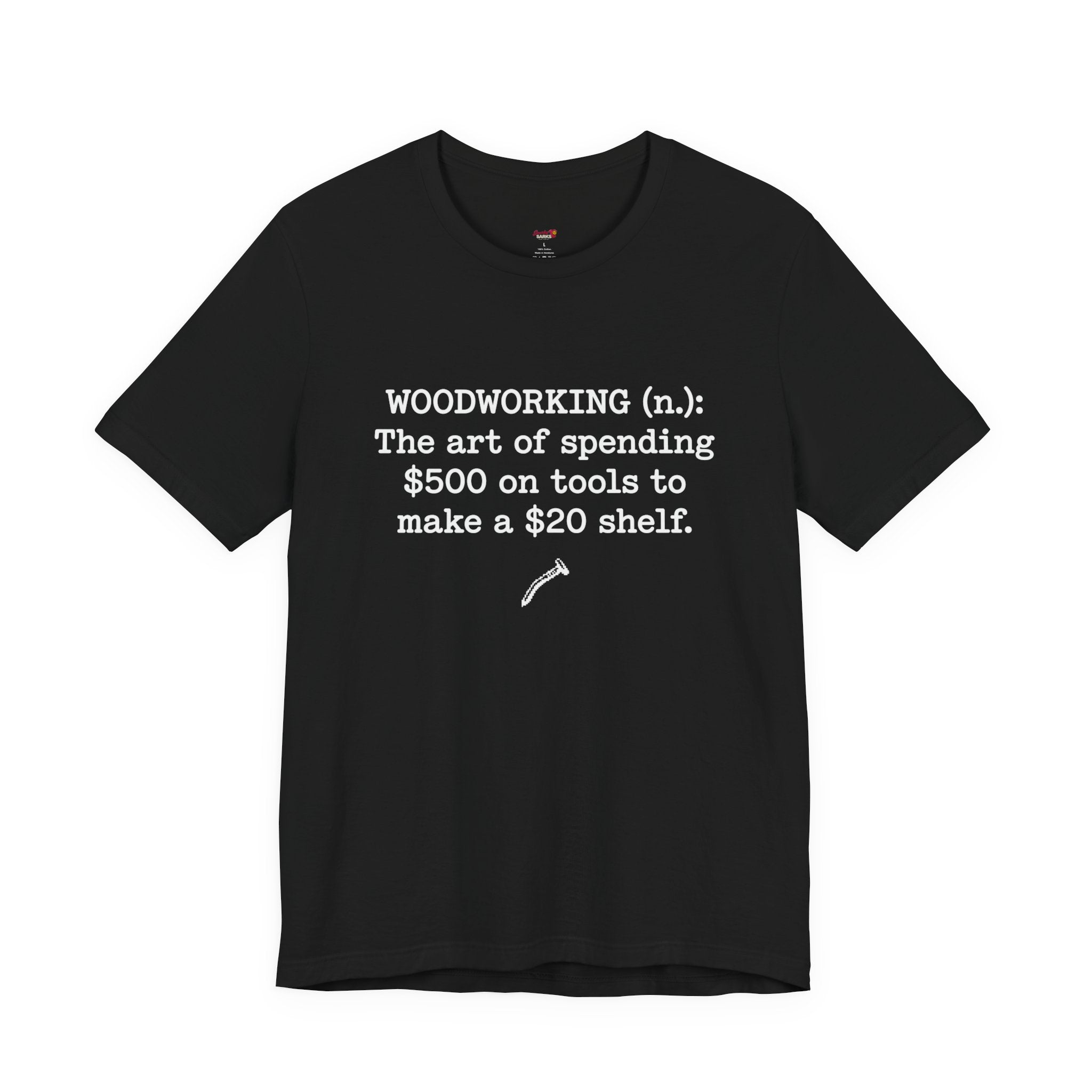 Woodworking (n.) T-Shirt