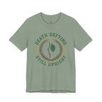 Death Defying -- Still Upright T-Shirt