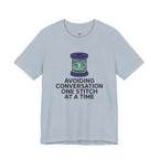 Avoiding Conversations One Stitch At A Time T-Shirt