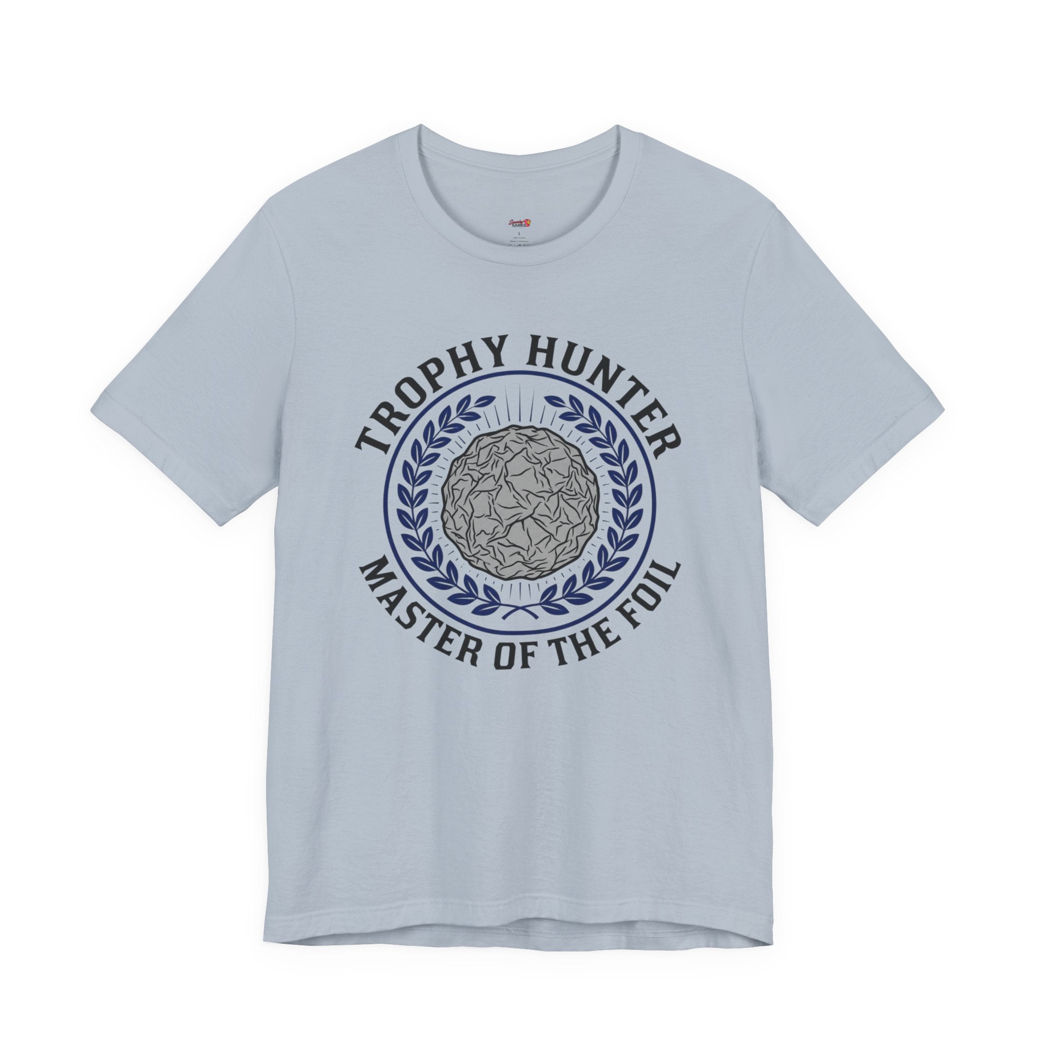 Trophy Hunter -- Master of the Foil T-Shirt