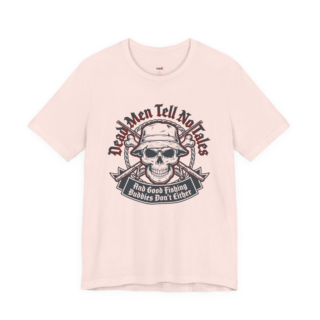 Dead Men Tell No Tales T-Shirt