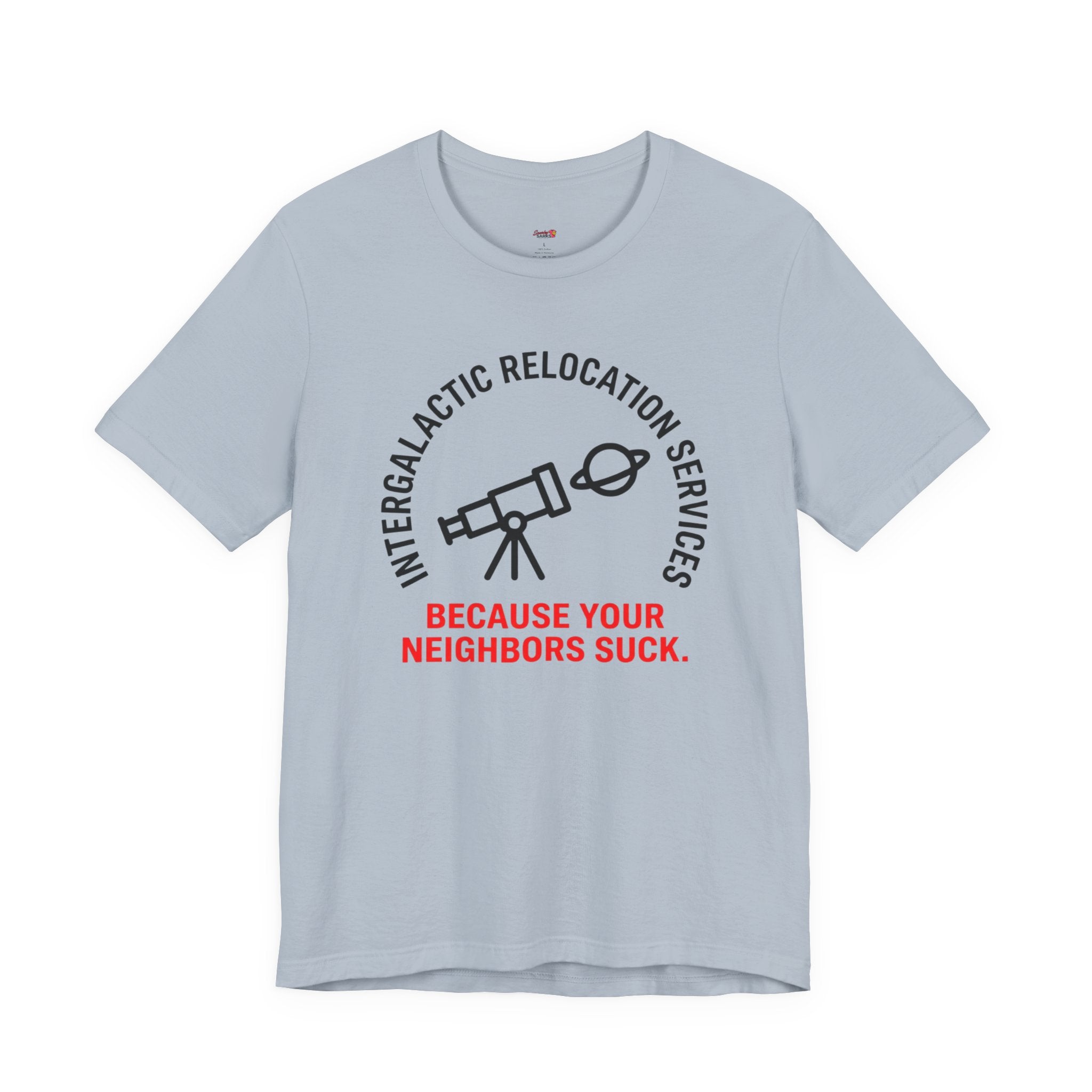 Intergalactic Relocation Services T-Shirt