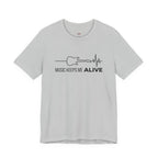 Music Keeps Me ALIVE T-Shirt