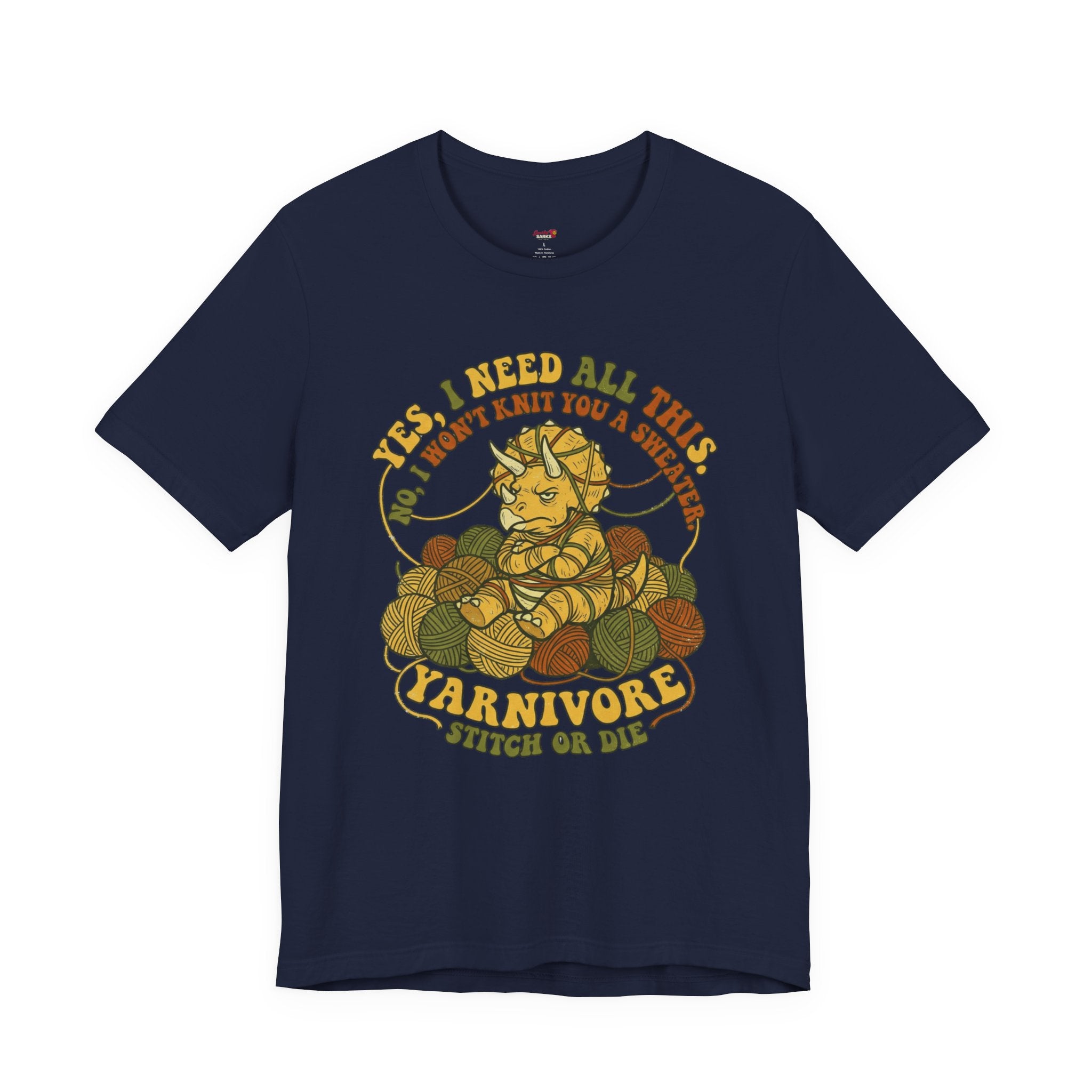 Yarnivore -- Yes, I Need all This T-Shirt