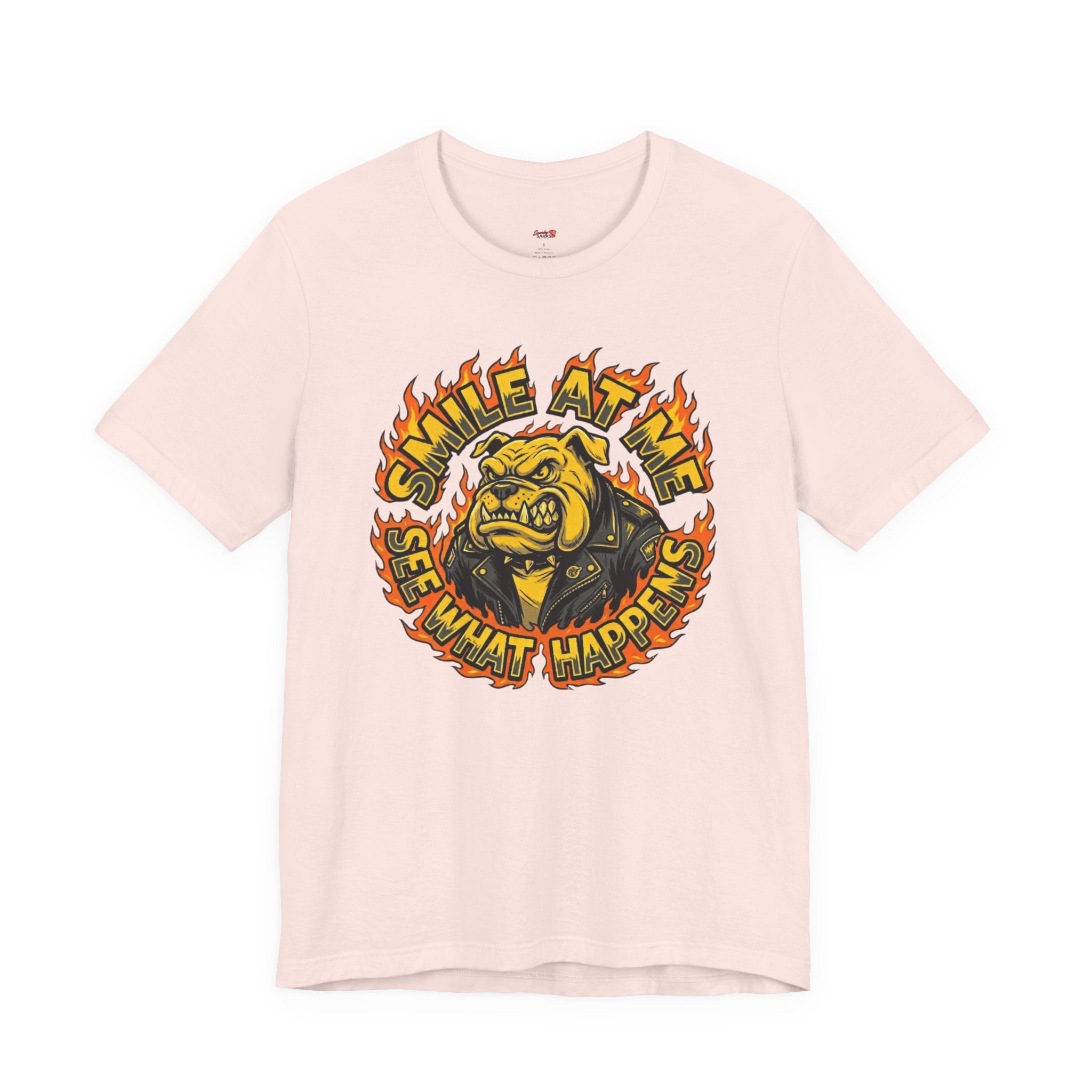 Smile at Me...See What Happens T-Shirt