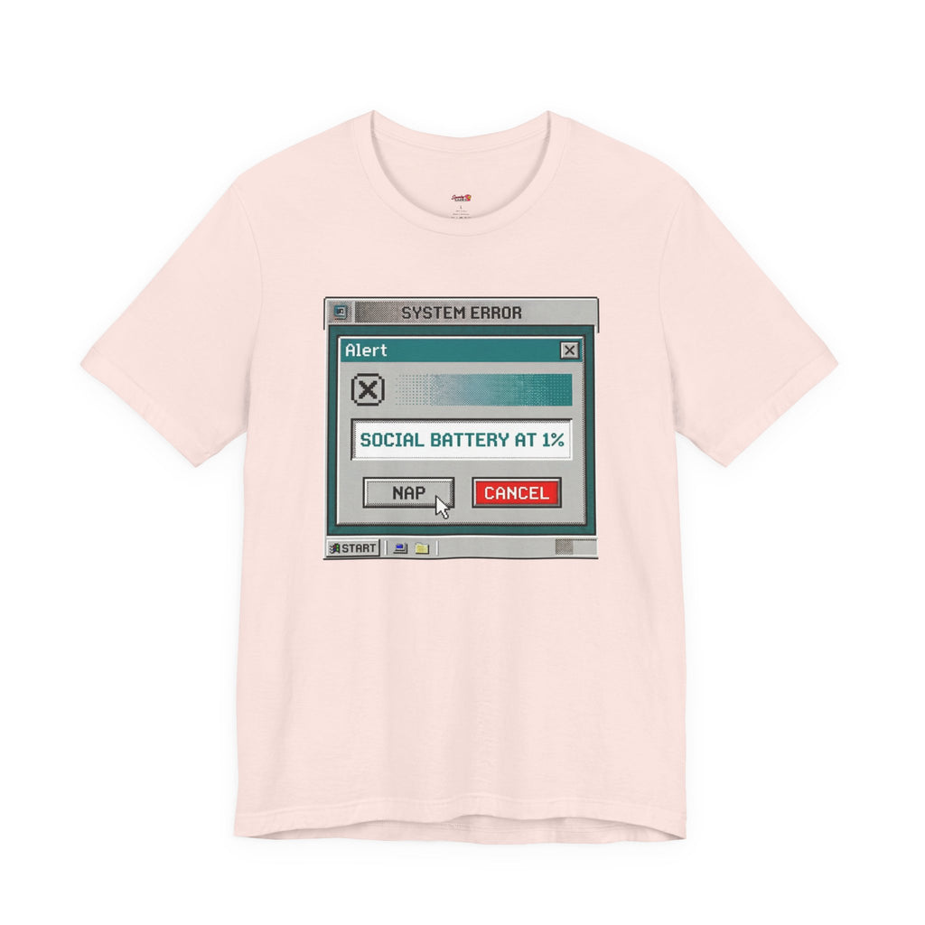 Social Battery at 1% T-Shirt