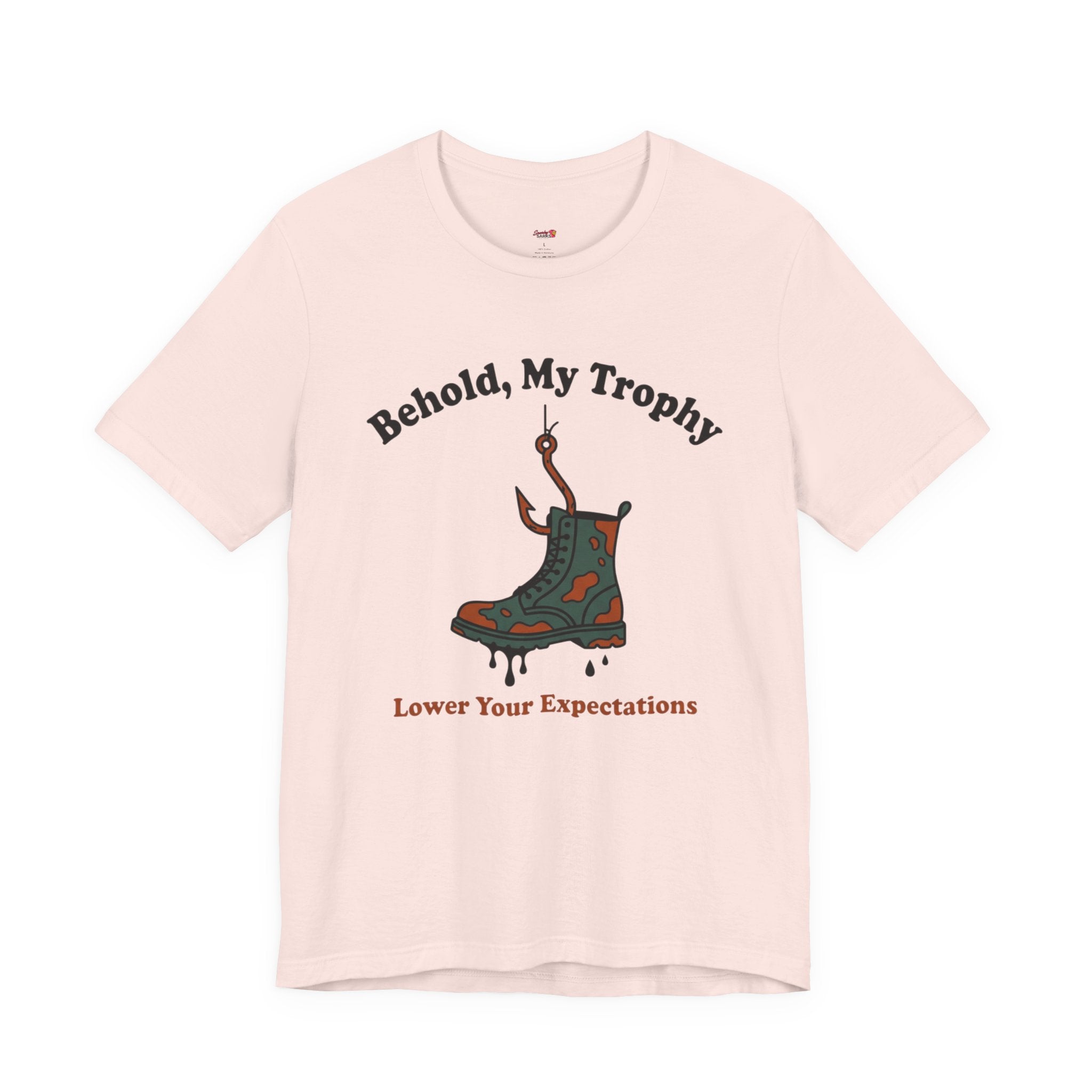 Behold, My Trophy! T-Shirt