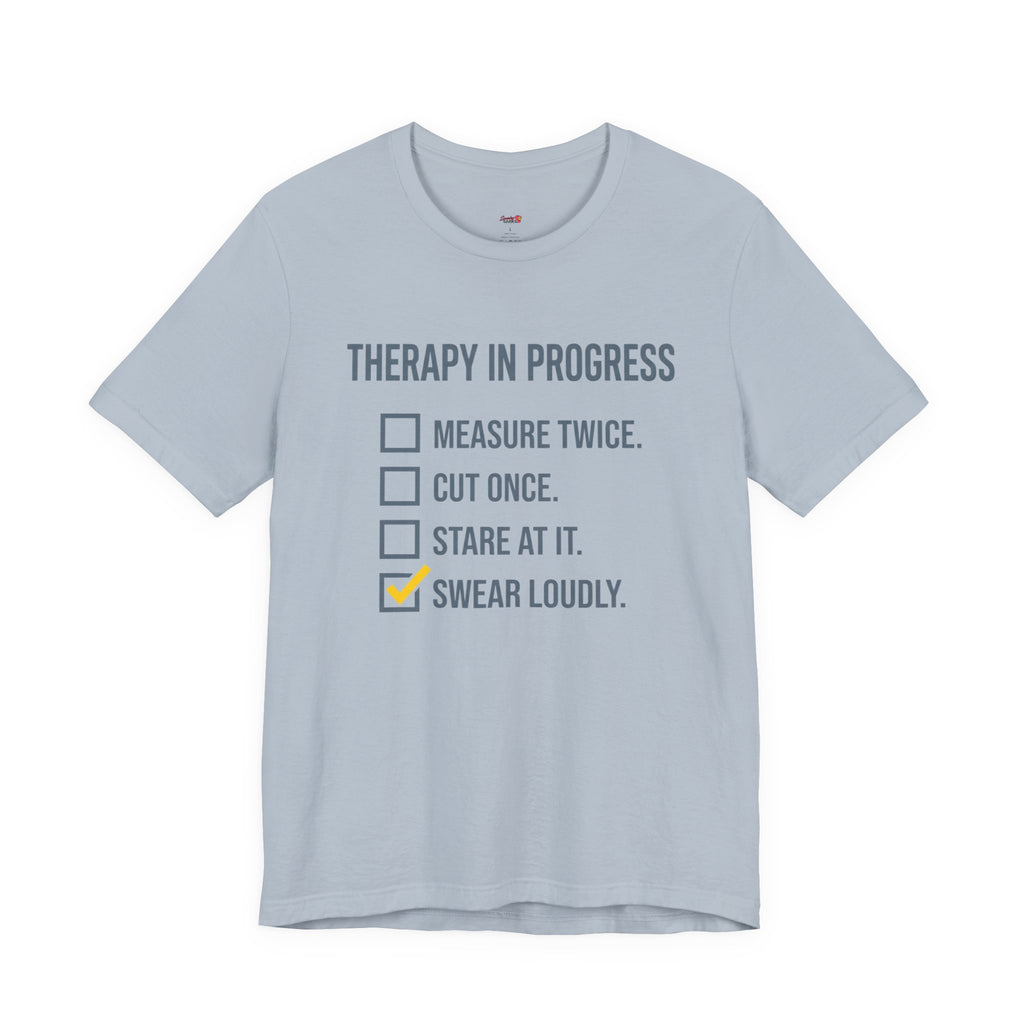 Therapy in Progress T-Shirt