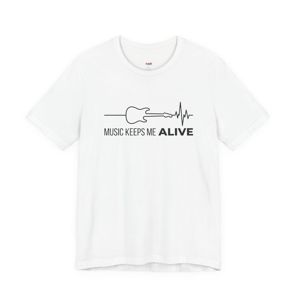 Music Keeps Me ALIVE T-Shirt