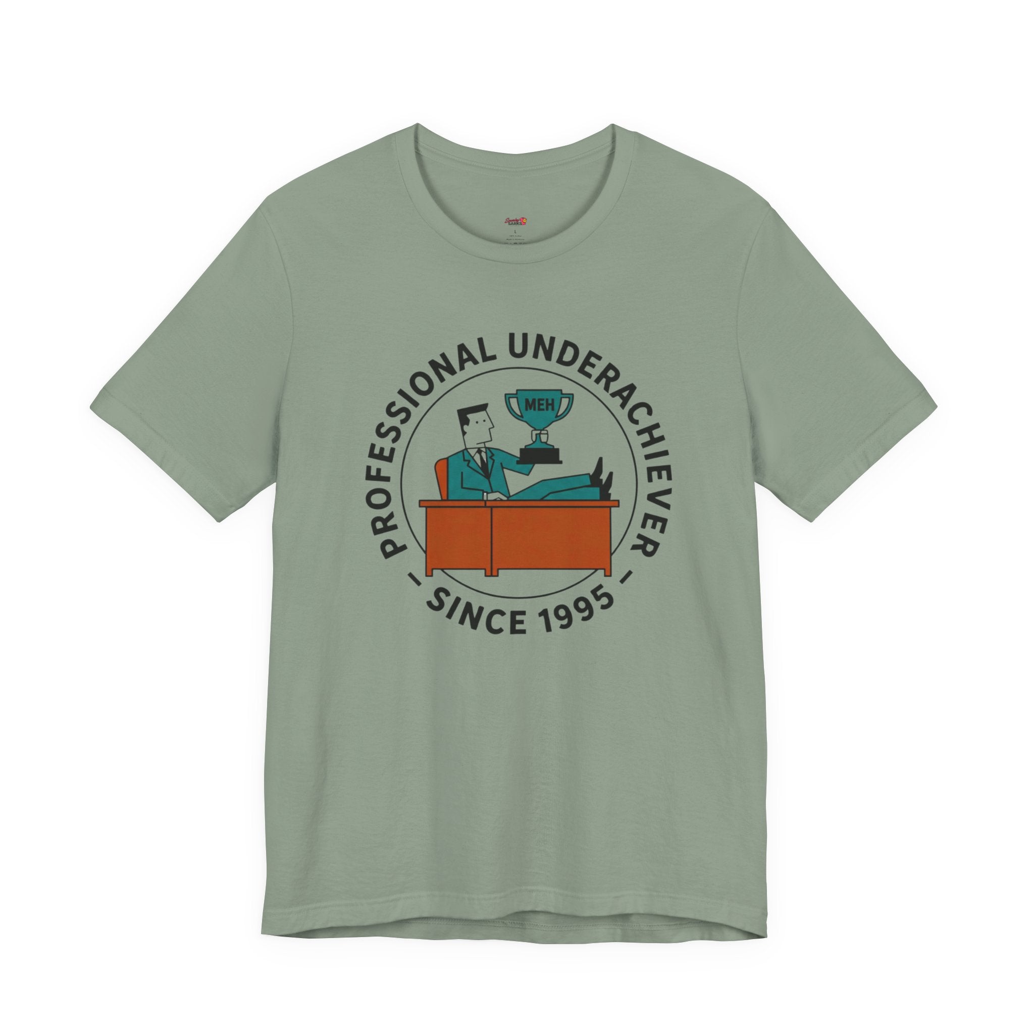 Professional Underachiever T-Shirt