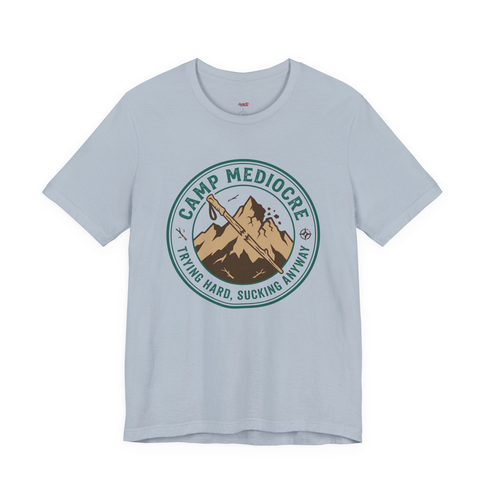 Camp Mediocre -- Trying Hard, Sucking Anyway T-Shirt