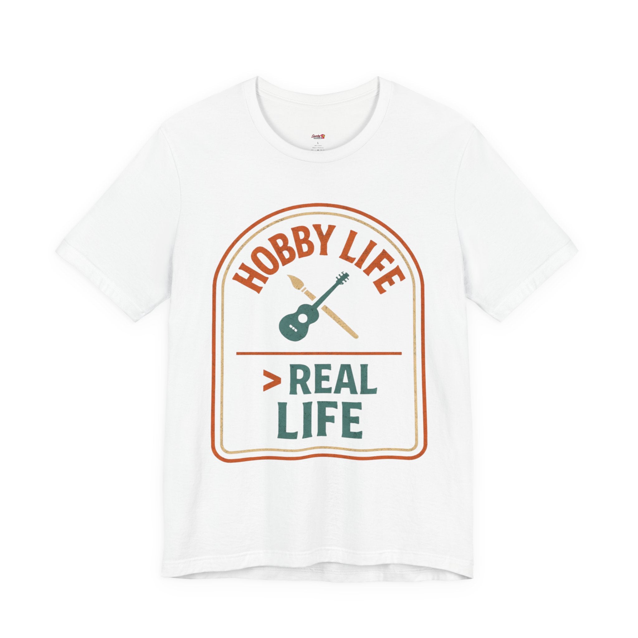 Hobby Life > Real Life T-Shirt