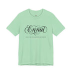 Ennui -- Eau De Disappointment T-Shirt