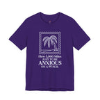 Flew 5,000 Miles Just to Be Anxious T-Shirt