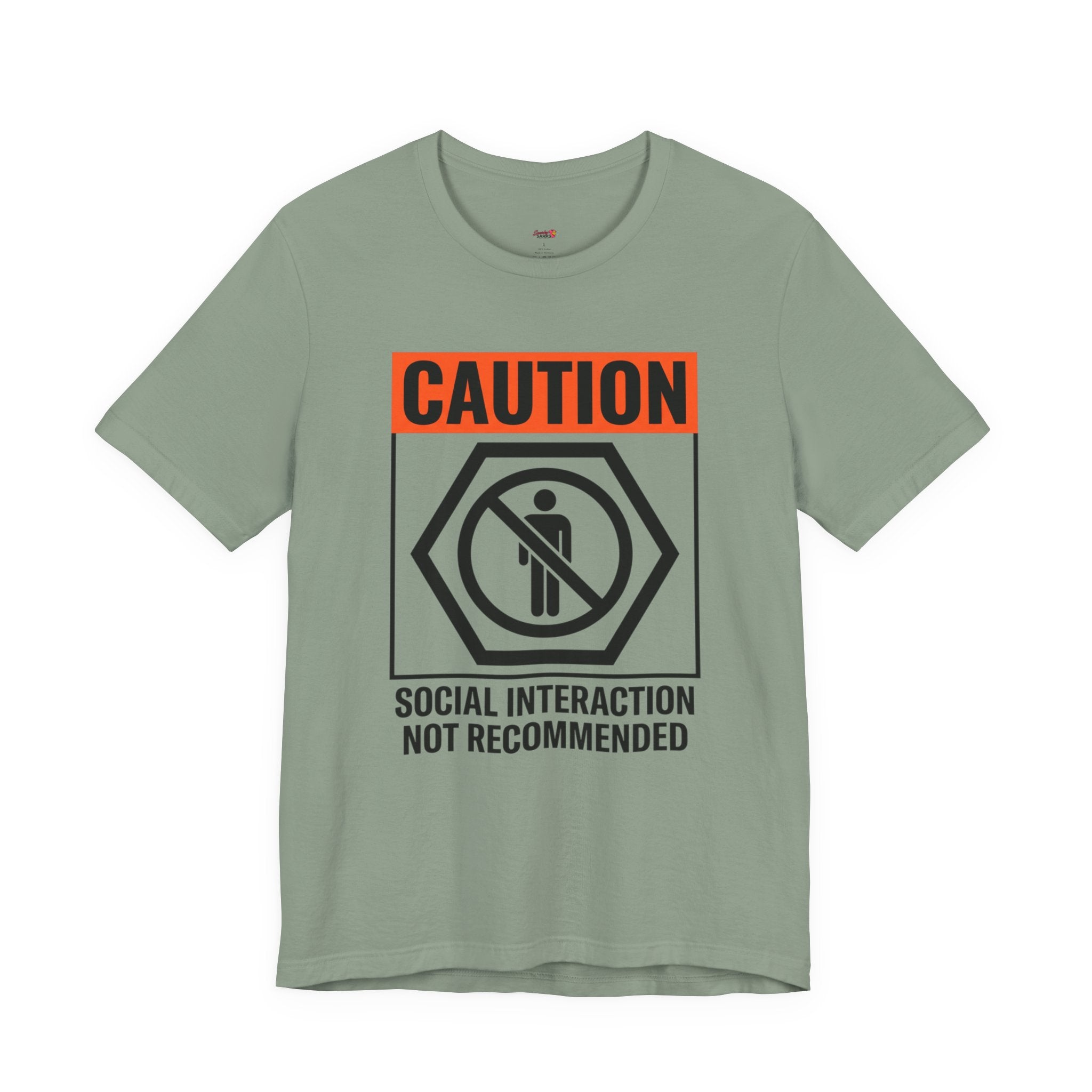 Social Interaction Not Recommended T-Shirt