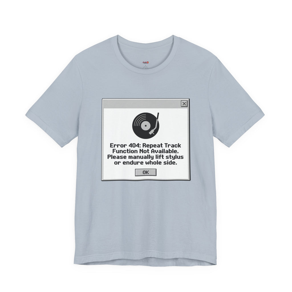Error 404:  Vinyl Record T-Shirt