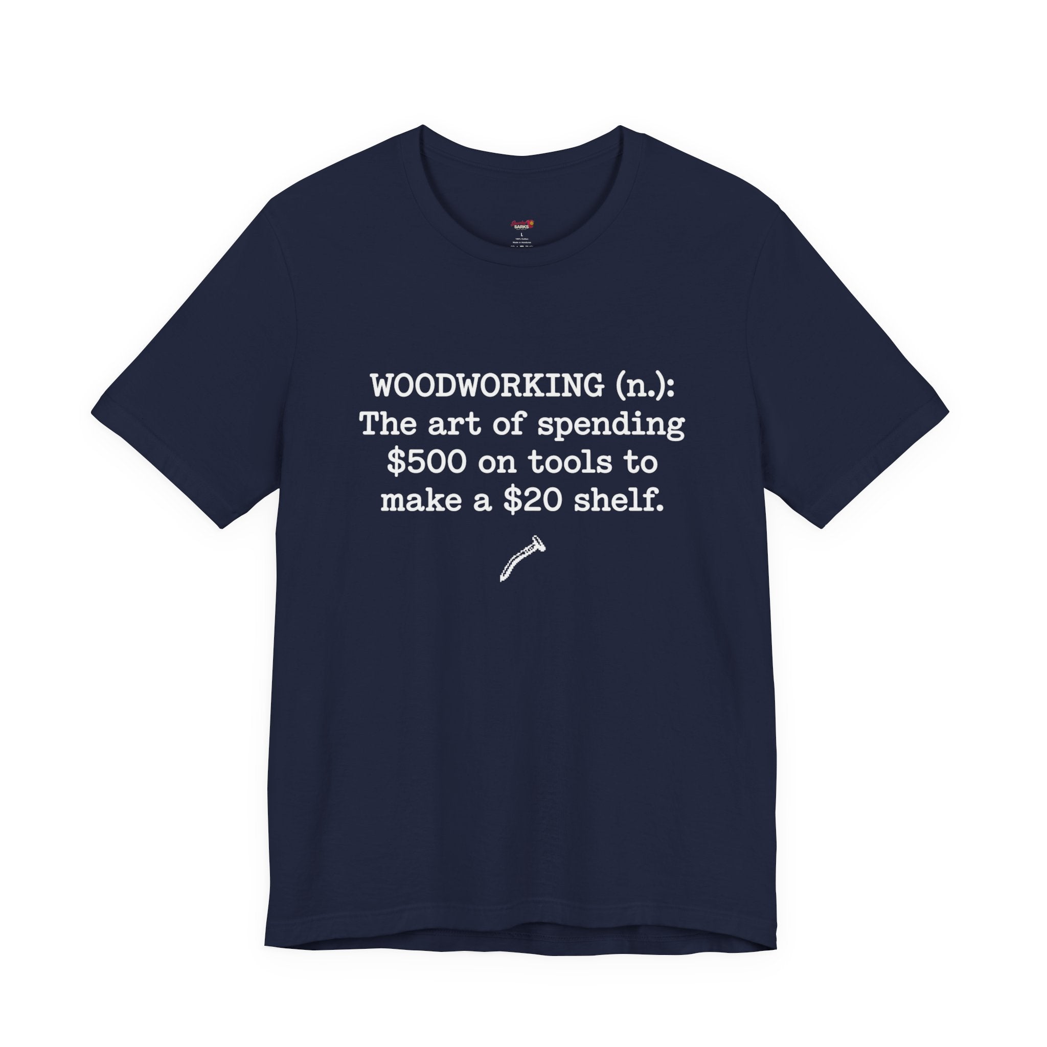 Woodworking (n.) T-Shirt