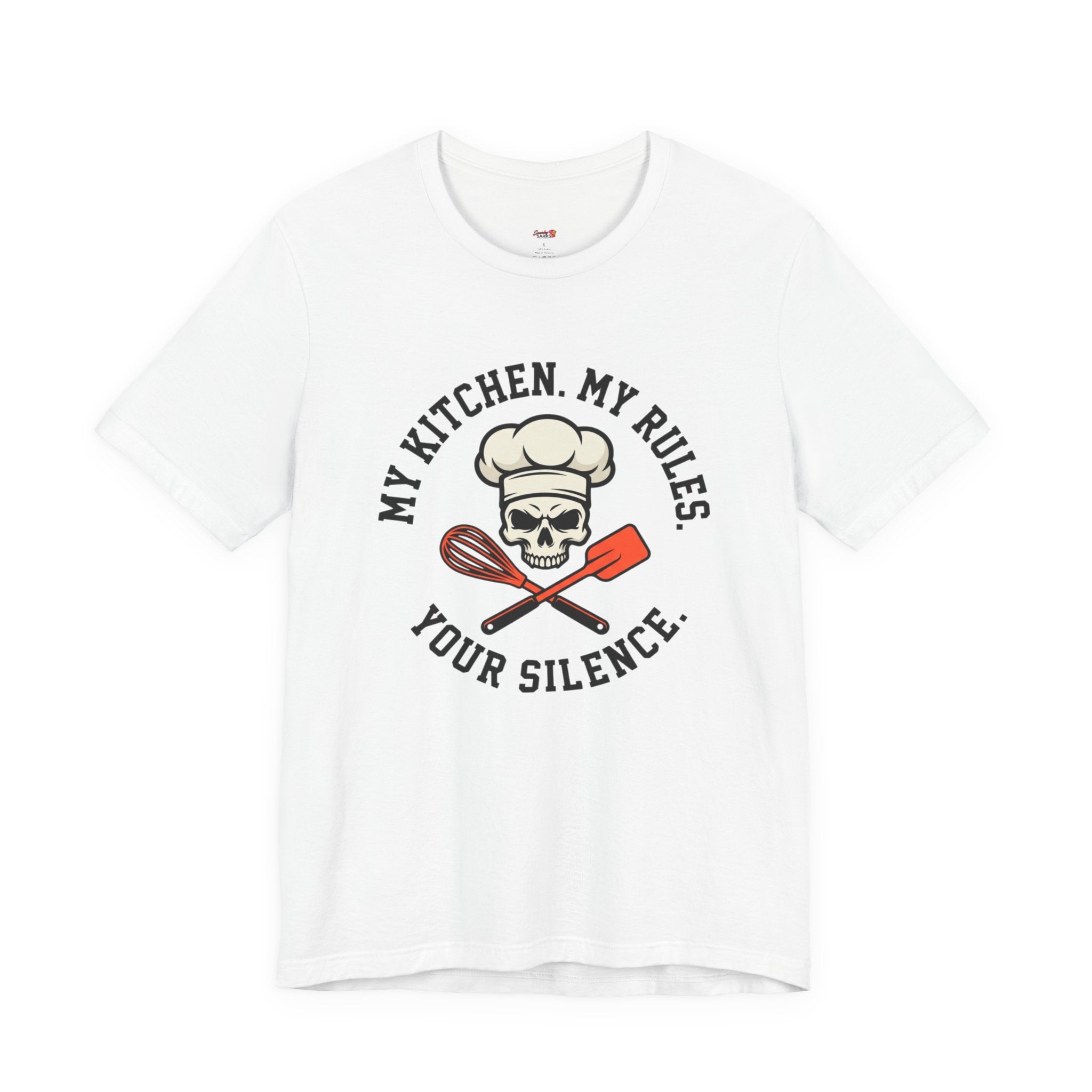 My Kitchen.  My Rules.  Your Silence.  T-Shirt