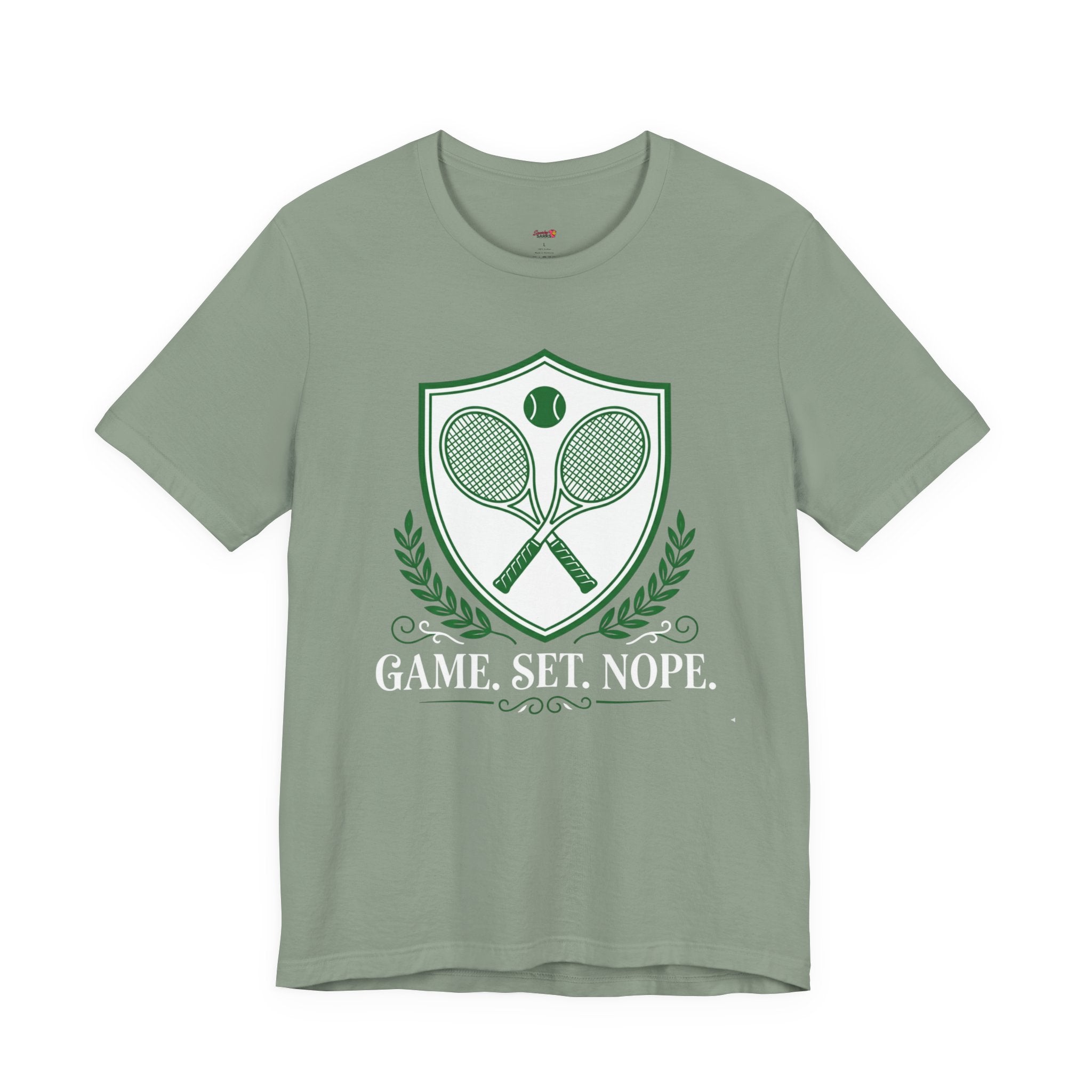 Game Set Nope T-Shirt