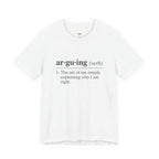 Arguing Definition T-Shirt
