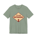 Proudly Unapproachable T-Shirt
