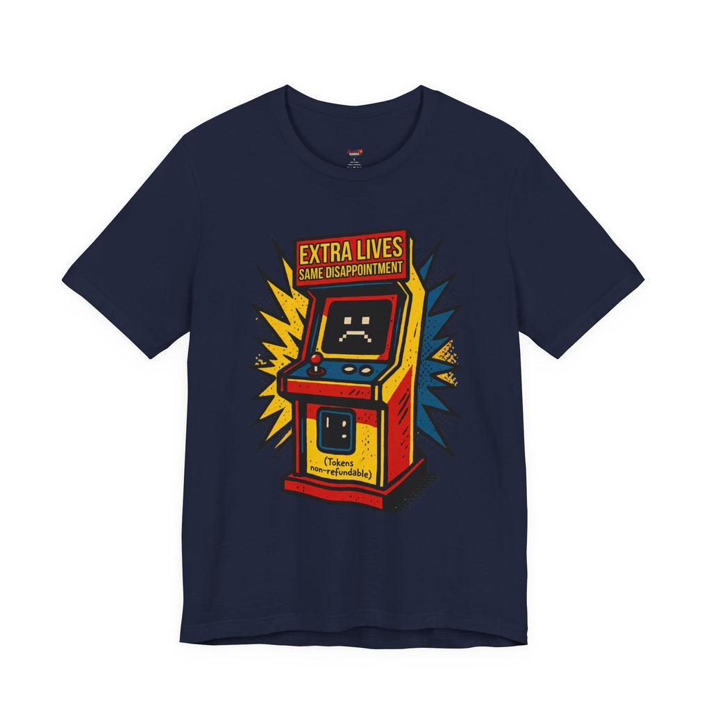Extra Lives.  Same Disappointment T-Shirt