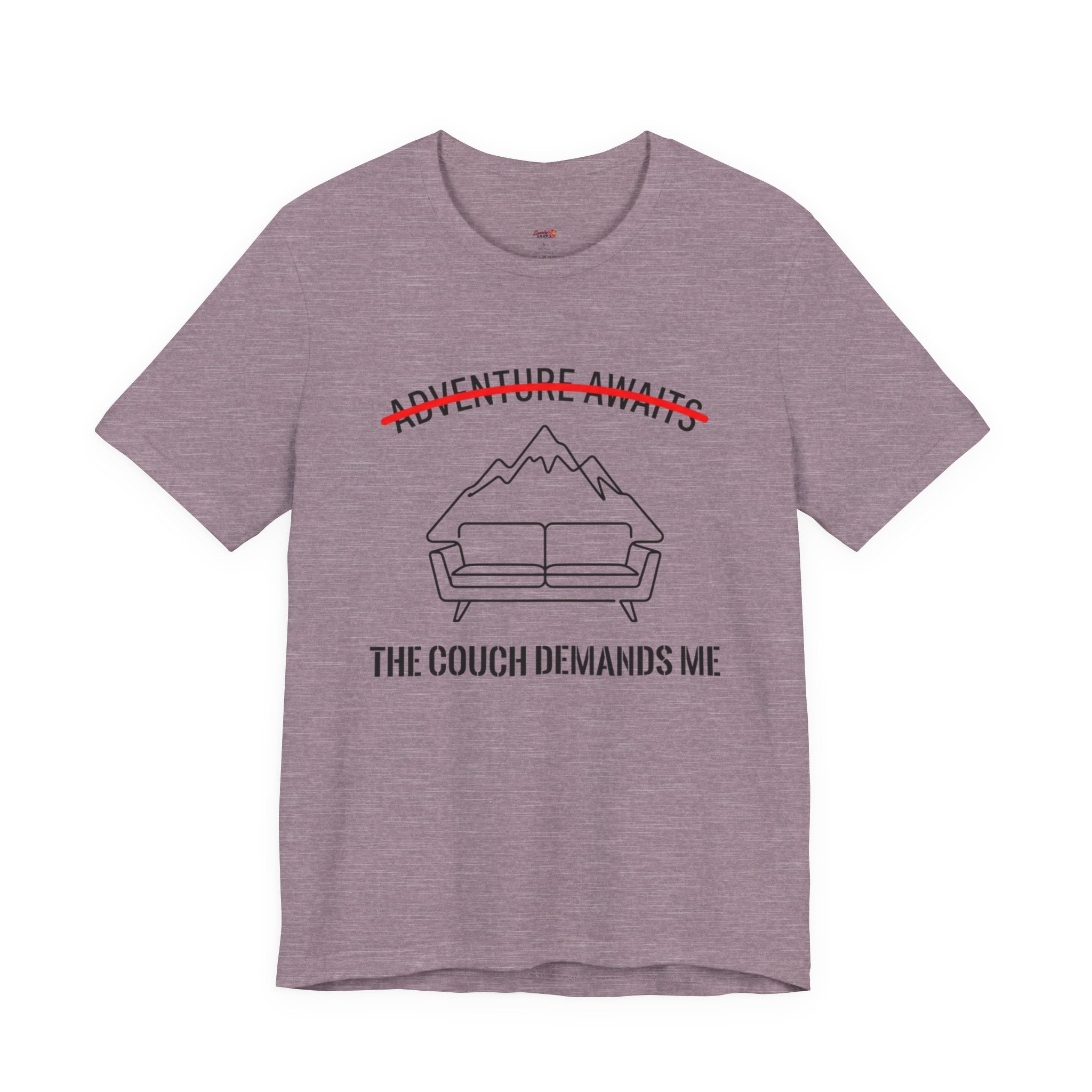 The Couch Needs Me T-Shirt