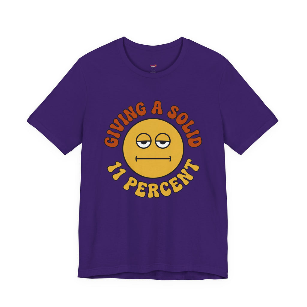 Giving a Solid 11 Percent T-Shirt