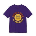 Giving a Solid 11 Percent T-Shirt