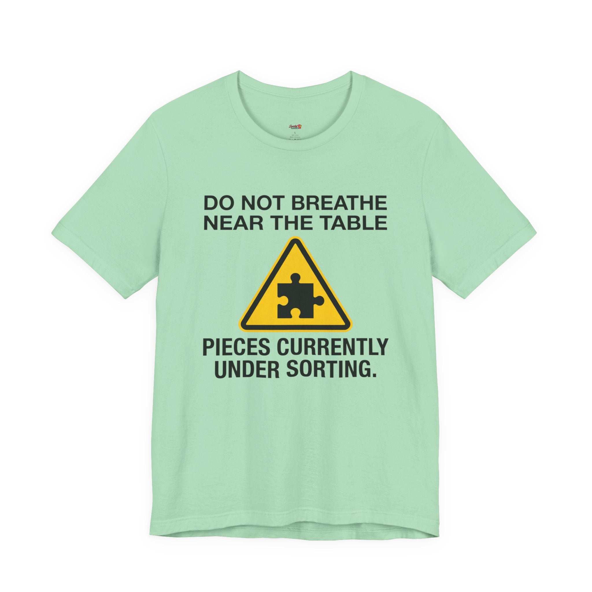 Pieces Currently Under Sorting T-Shirt