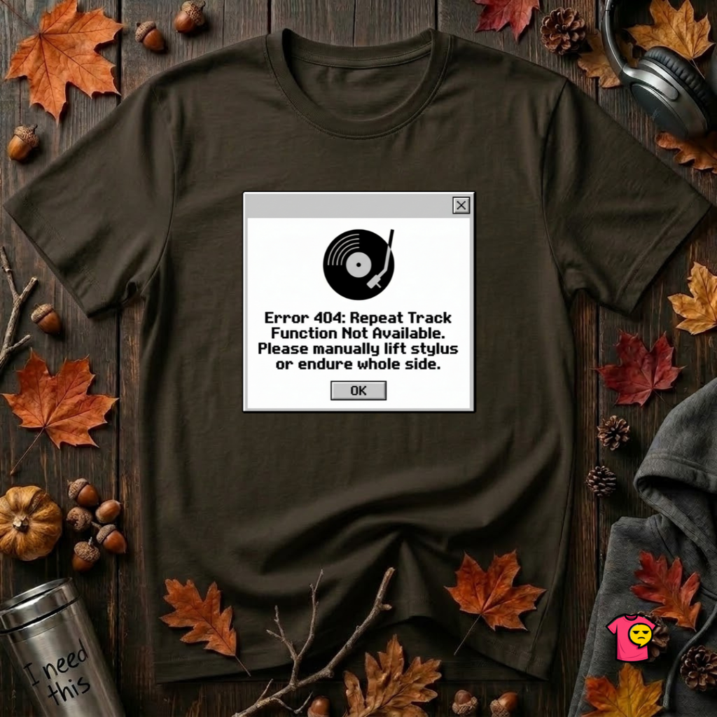 Error 404: Vinyl Record sarcastic graphic t-shirt in Black by Snarky Sarks