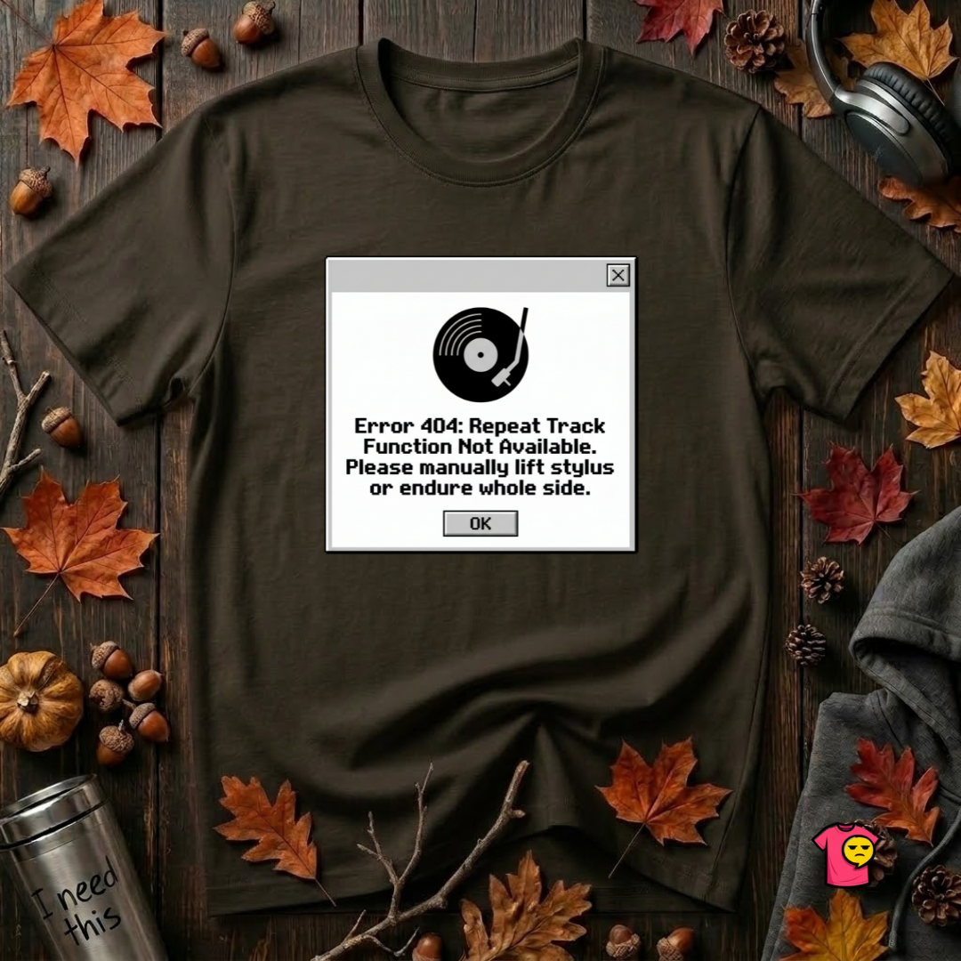 Error 404: Vinyl Record sarcastic graphic t-shirt in Black by Snarky Sarks