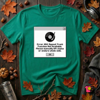 Error 404: Vinyl Record sarcastic graphic t-shirt in Heather Kelly by Snarky Sarks