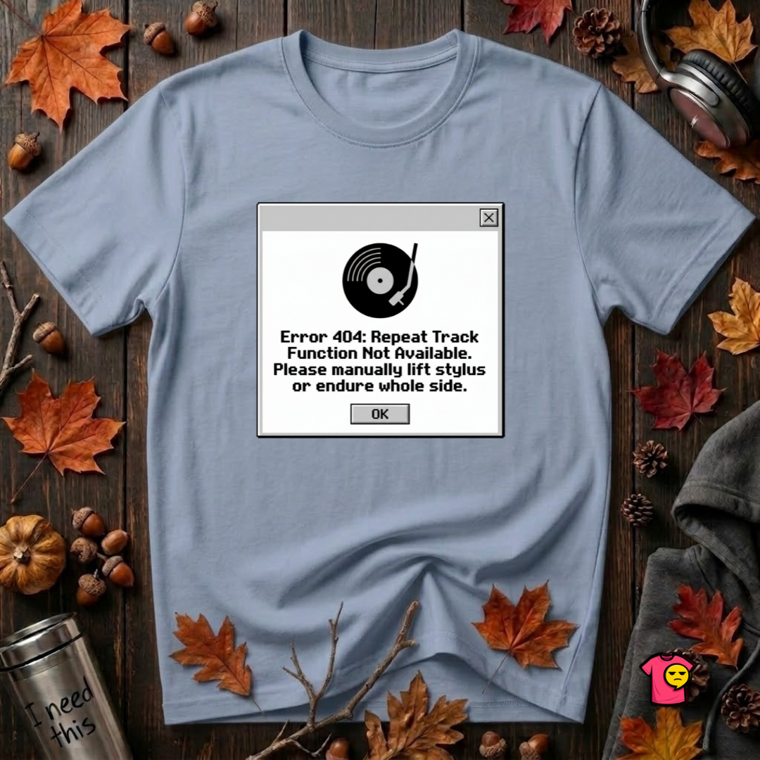 Error 404: Vinyl Record sarcastic graphic t-shirt in Heather Prism Blue by Snarky Sarks