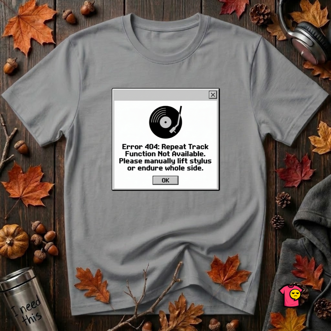 Error 404: Vinyl Record sarcastic graphic t-shirt in Heather Storm by Snarky Sarks