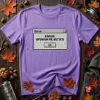 Error: Opinion Rejected sarcastic graphic t-shirt in Heather Team Purple by Snarky Sarks