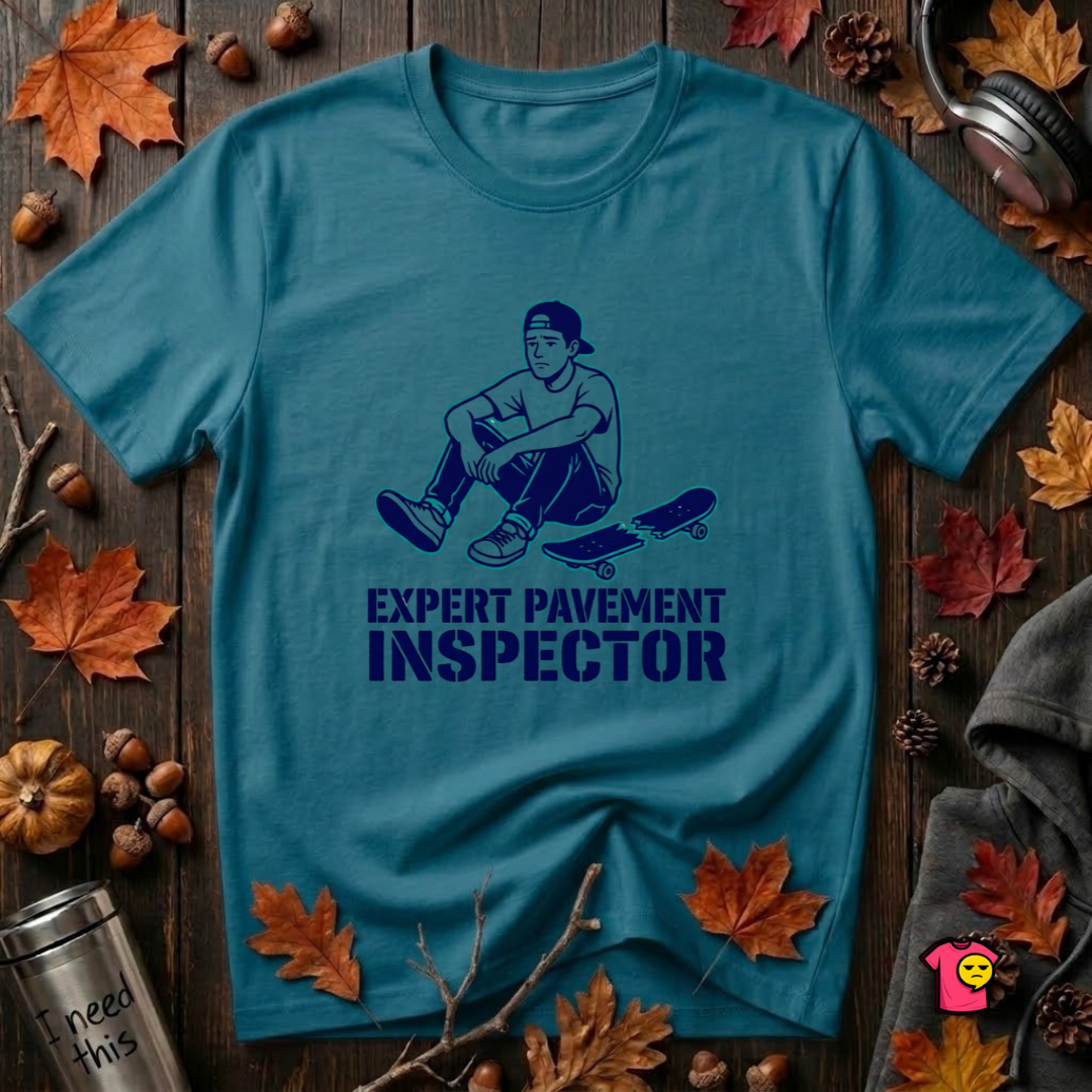 Expert Pavement Inspector sarcastic graphic t-shirt in Deep Teal by Snarky Sarks